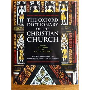 The Oxford Dictionary of the Christian Church, Hardcover