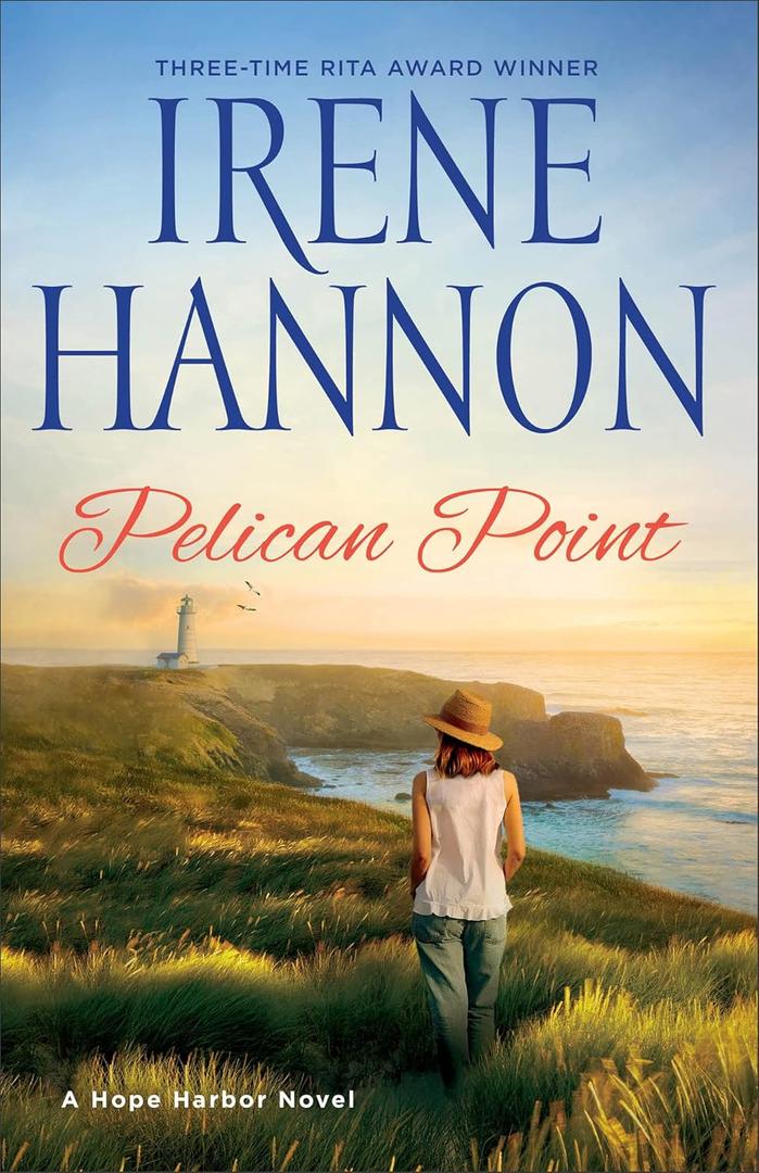 Pelican Point: A Hope Harbor Novel (A Small Town Beach Read  Clean Christian Romance for Women)