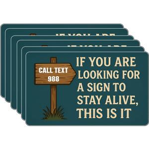 6Pcs If You are Looking for a Sign to Stay Alive This is It Sticker - If You are Looking for a Sign to Stay Alive This is It Bumper Sticker - Premium UV Printing  Long-Lasting Colors Laptop Stickers