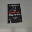 The Ethical Assassin: A Vigilante's Memoir - A Novel