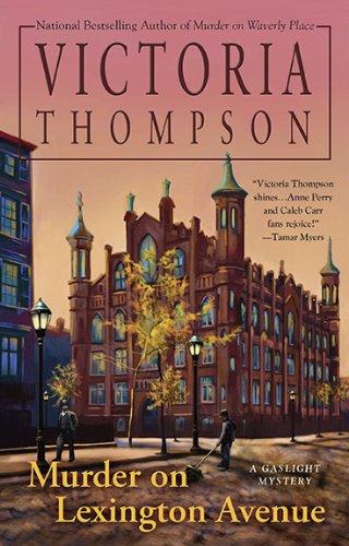 Murder on Lexington Avenue (Gaslight Mystery)