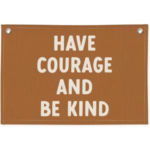Boy Nursery Decor, Playroom Decor, Have Courage and Be Kind Linen Banner Wall Hanging Banner Flag Decor for Nursery Playroom Toddler Room, Boys Kids Room Decor 20x30 Inch