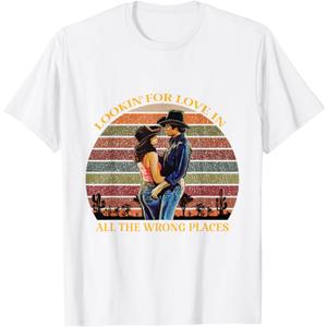 Lookin for Love in All the Wrong Places T-Shirt (White, Size S)