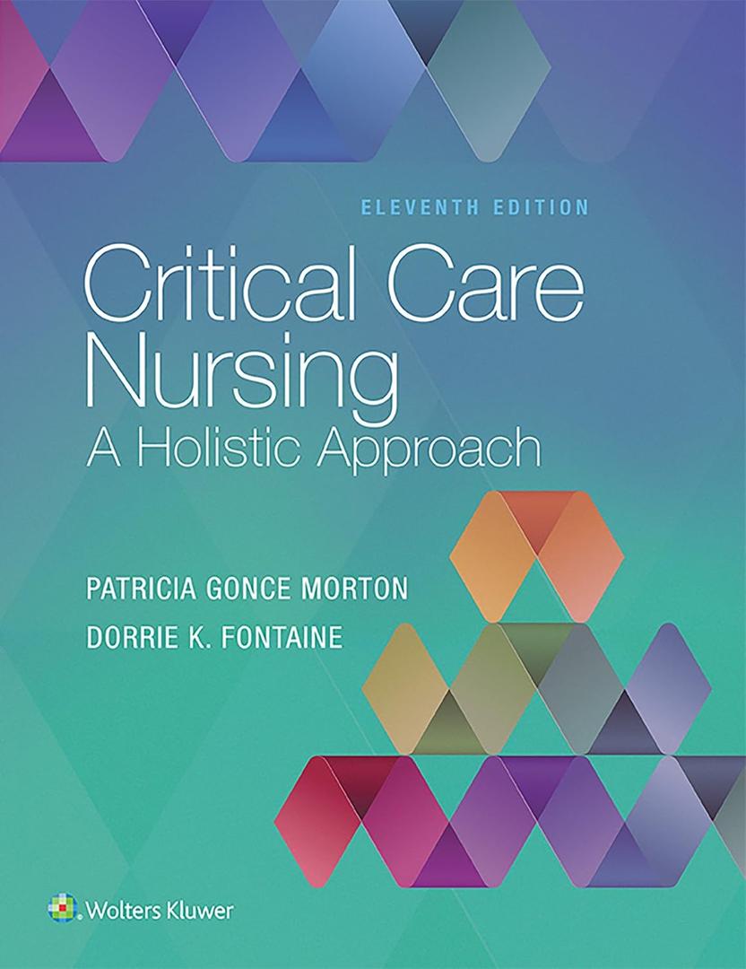 Critical Care Nursing: A Holistic Approach, Format: Hardcover