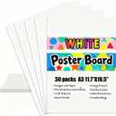 30 Pack A3 White Poster Board 16.5 x 11.7 Inch, 300 GSM Thick Heavyweight Cardstock - Sturdy Hard Paper Sheets for Signs, School Projects, Art Display & Photo Backing,Not for Standard Printers