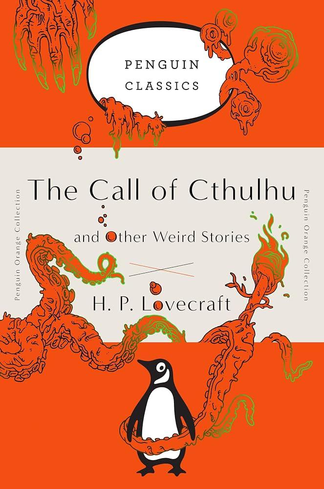 The Call of Cthulhu and Other Weird Stories: (Penguin Orange Collection) Paperback