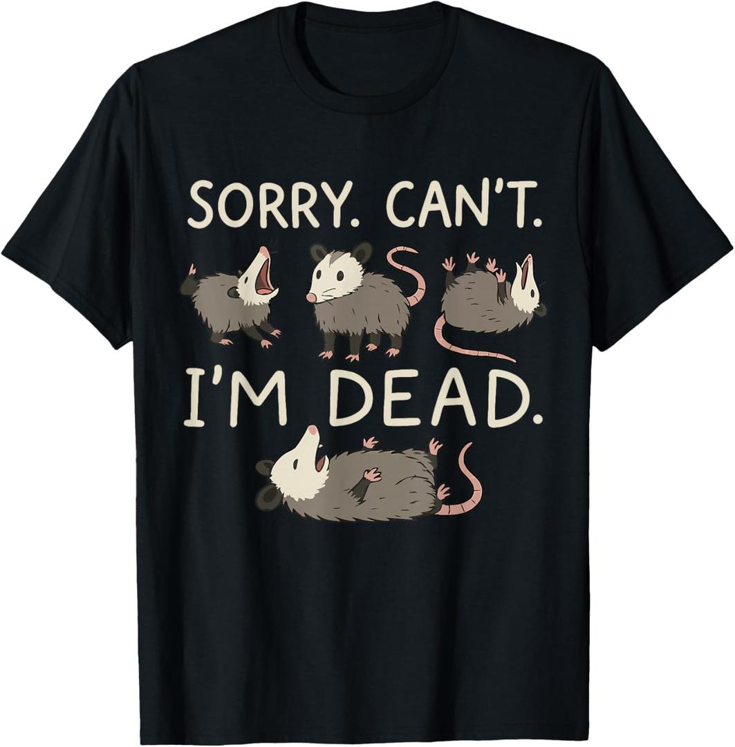 Sorry Can't I'm Dead T-Shirt L