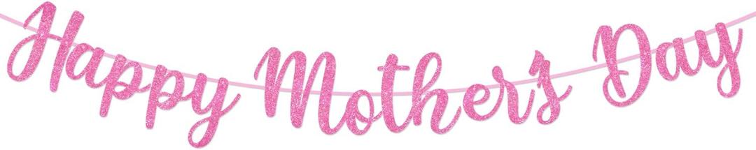 Happy Mother's Day Decorations Banner - NO DIY - Pink Glitter Mothers Day Party Supplies Decorations Love Decor for Mom Photo Props Photography