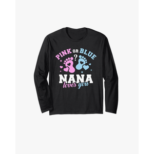 Gender reveal nana grandma Long Sleeve T-Shirt M