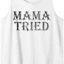 Mama Tried Country Music Redneck Mens Womens Vintage Tank Top (Small, White)