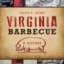 Virginia Barbecue: A History Paperback