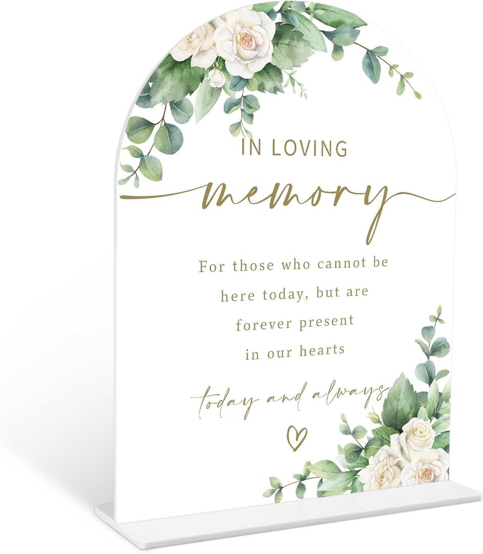 Eucalyptus Rose In Loving Memory Sign, 6 x 8 Inch White Arch Acrylic Wedding Sign with Holder, Wedding Sign for Ceremony and Reception, Wedding Decoration, Wedding Supplies - AM04