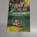 There is No Bear. Just Breathe.: Preparing for the Inevitable Conflicts of Life with Strangers, the Church, Family, Friends, and God.