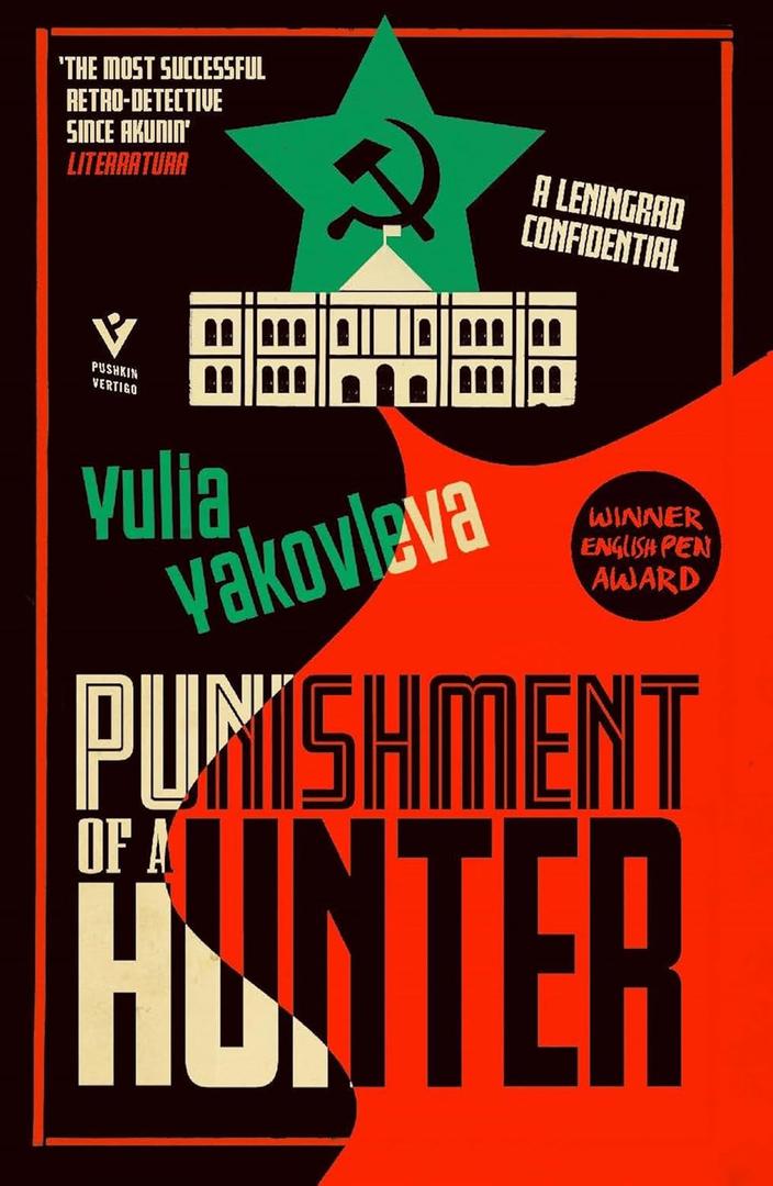 Punishment of a Hunter: A Leningrad Confidential (The Leningrad Confidential Series)