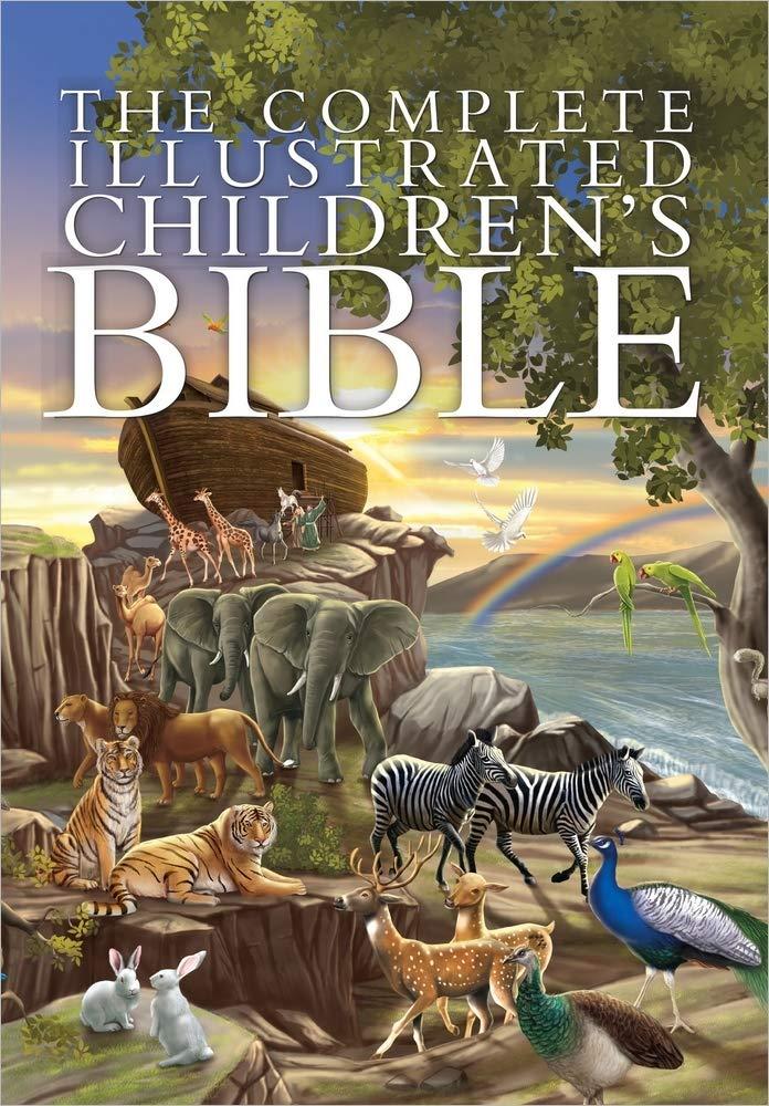 The Complete Illustrated Children's Bible (The Complete Illustrated Childrens Bible Library)