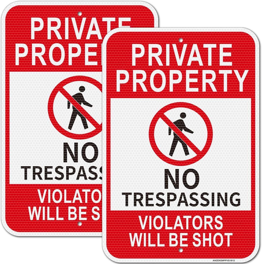 Private Property No Trespassing Violators Will Be Shot Sign, 2Pack-18"x12" Trespassers Will be Shot Sign, Engineer Grade Rust Free Reflective Aluminum, Fade Resistant, UV Protected, Easy to Mount (Red Black and White-2Pack-18"x12")