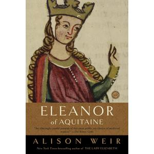 Eleanor of Aquitaine: A Life