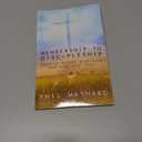 Membership to Discipleship Growing Mature Disciples Who Make Disciples