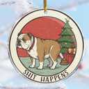 3 x Dog Shit 3 - Bulldog Pooping 2025 Shit Happens - Hilarious Adult Naughty Funny - Christmas Ornaments - Christmas Decorations - 3.6 in Acrylic - Funny Gag Gifts - White Elephant - Stocking Stuffers
