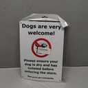 Dogs Are Very Welcome Sign Please Ensure Your Dog Is Dry & Has Toileted A4 (210297mm) 3mm Aluminium Composite, UV Printed, Weatherproof Indoor/Outdoor Dog Friendly Shop Notice