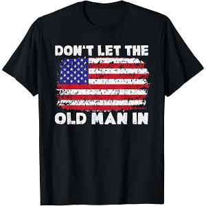 Don't let the old man in Vintage American flag T-Shirt Blue 6XL
