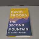 The Second Mountain: The Quest for a Moral Life
