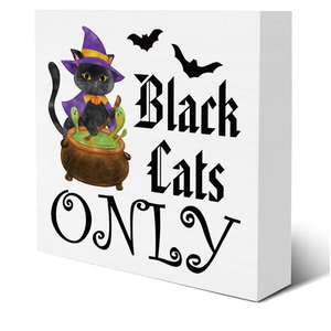 Halloween Decor Black Cats Only Wooden Sign Farmhouse Witches Home Decorations 5"x5, Pack of 2