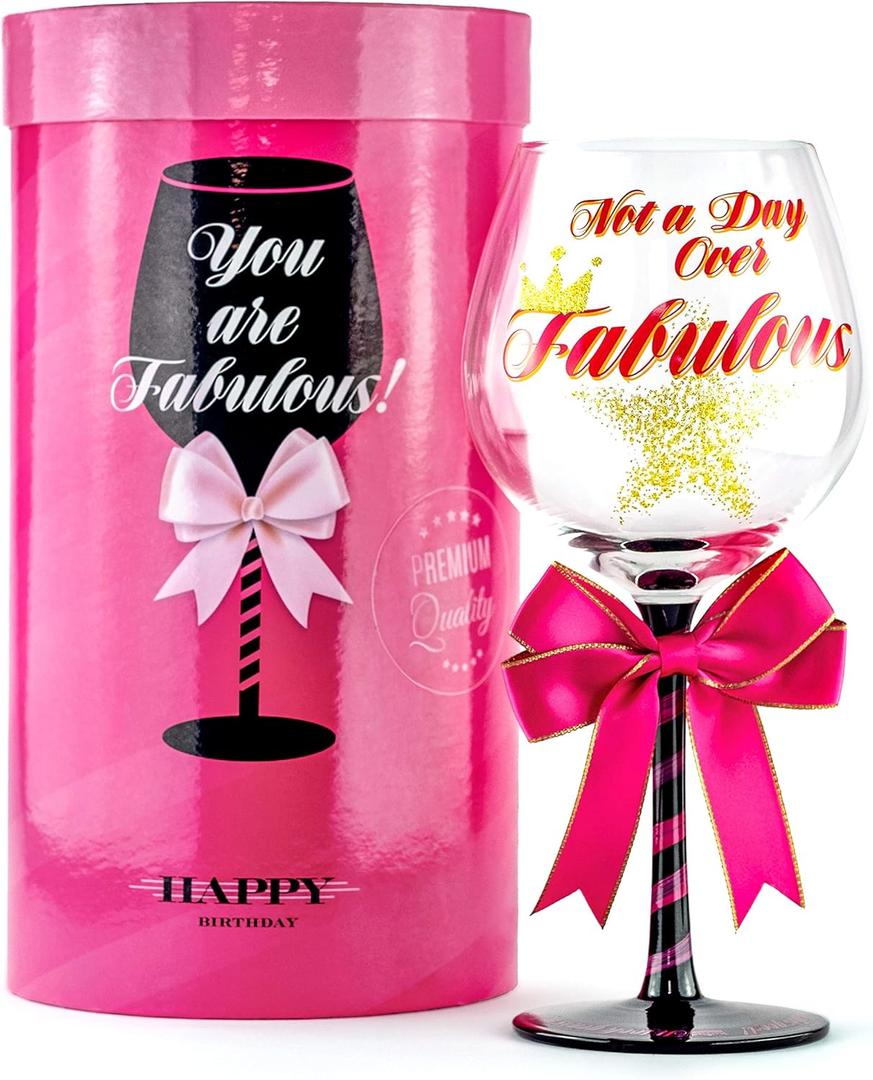 Not a Day Over Fabulous Happy Birthday Wine Glass for Women | Unique Gift Idea for Her, Best Friend, Mom, Sister, Grandma, Aunt, Cousin, Female Coworker, Teacher, Boss | Present for Woman
