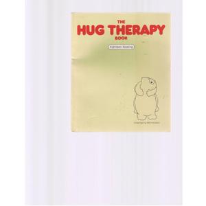 The Hug Therapy Book