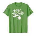 Funny St Patrick's Day Pat McCrotch Green T-Shirt L