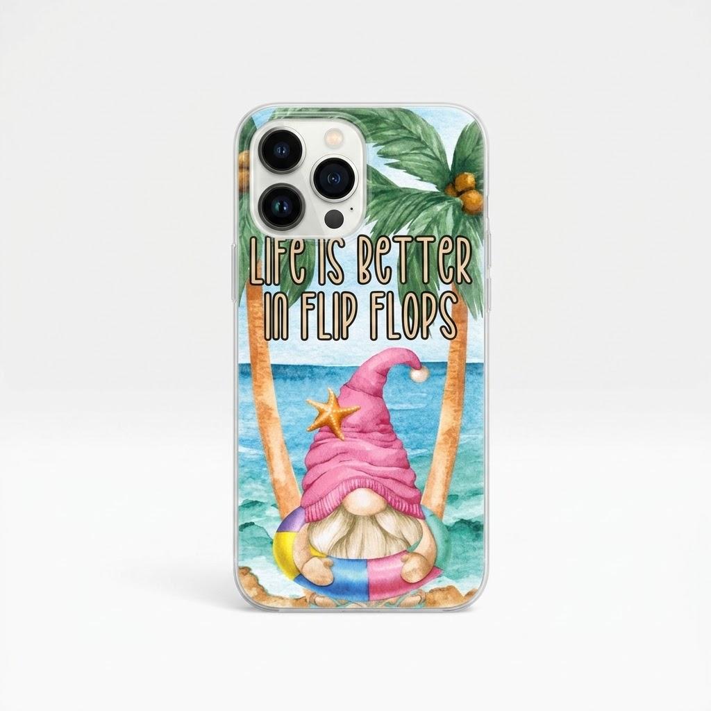 iPhone 15 Pro Max Life Is Better In Flip Flops Funny Beach Gnome For Summer Case