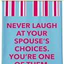 Chris's Stuff Funny Tea Towel 17.7" x 25.6" General Humor Never Laugh Quotes Dish Towel, 100% Cotton Kitchen Towel, Machine Washable | Great for Kitchen or Bar Towel Gift