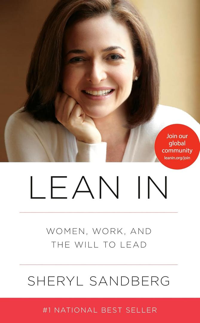 Lean In: Women, Work, and the Will to Lead Hardcover