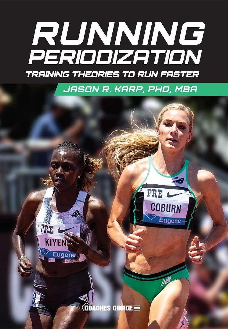 Running Periodization: Training Theories to Run Faster - Peparback