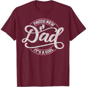 Proud New Dad It's A Girl Funny First Time Dad T-Shirt 2XL