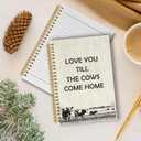 Love You Till the Cows Come Home Journal Notebook, Retro Cow Notebooks College Ruled for Work School, Gifts for Kids Baby Girls, Office Supplies, Hardcover Spiral Notebook 5.5"x8.3"