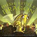 Hush, Little Dragon, Hardcover