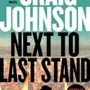 Next to Last Stand: A Longmire Mystery