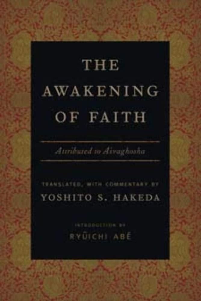 The Awakening of Faith: Attributed to Asvaghosha (Translations from the Asian Classics), Book