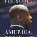 America, a Redemption Story: Choosing Hope, Creating Unity