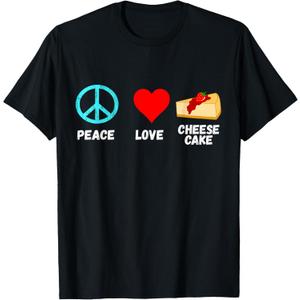 Cheesecake Peace Love Dessert Sweets Bakery Cheese Cake T-Shirt, L