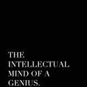 The Intellectual Mind Of A Genius: Intellectual Quotes