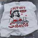 I Put Out For Santa T-Shirt, Size L