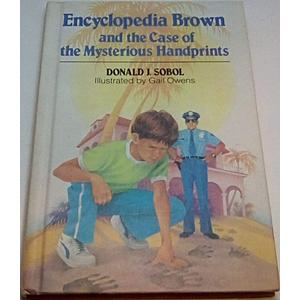 Encyclopedia Brown and the Case of the Mysterious Handprints