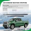 Car Window Weather Stripping for Toyota Tundra Double Cab 2007-2020