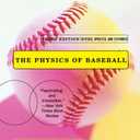 The Physics of Baseball (3rd Edition)