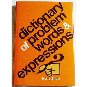 Dictionary of Problem Words and Expressions