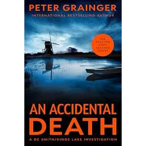 An Accidental Death: A Novel (Volume 1) Paperback