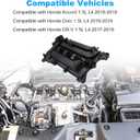 WATERWICH Valve Cover with Gasket Compatible with Honda Accord 2018-2019, Civic 2016-2019, CR-V 2017-2019 1.5L L4 Replacement for 123105AAA01 123106A0A01 12310-5AA-A01