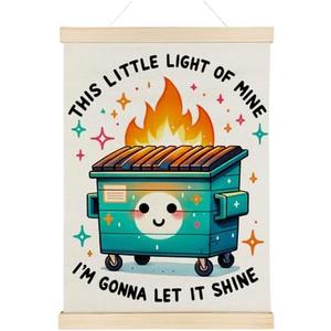 Nrleey Dumpster Inspirational Poster - Dumpster Gift, the Little Light of Mine Wall Art With Wooden Poster Hanger, Motivational Posters for Office, 12x16 Inch